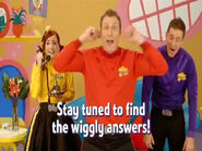 "Stay tuned to find the wiggly answers!"