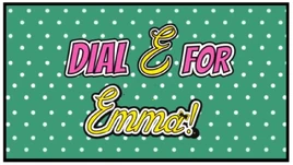 DialEforEmmatitlecard