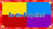 Do the Propeller!