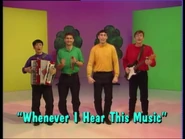 "Whenever I Hear This Music" title card