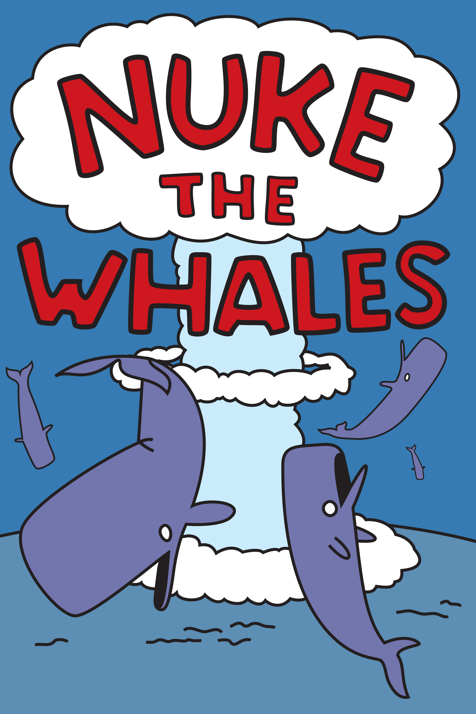 Nuke The Whales Wiki Of Right Wikia Fandom