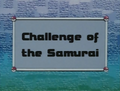 IL004- Challenge of the Samurai.png