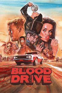 Série - Blood Drive - 2017