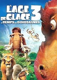 L'Âge de glace 3