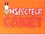 Inspecteur Gadget (série télévisée d'animation, 1983)