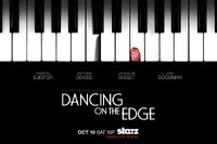 Série - Dancing on the Edge - 2013