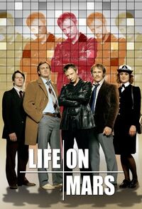 Série - Life on Mars - 2006-2007
