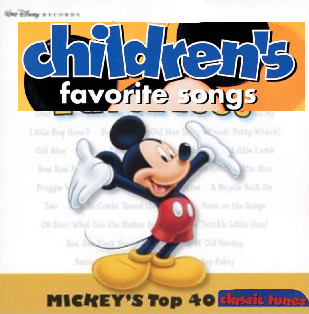 Disney Children's Favorite Songs: Mickey's Top 40 Classic