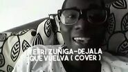 YEFRI ZUÑIGA - Dejala Que Vuelva ( Oficcial Video Cover )
