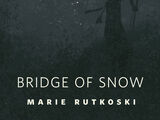 Bridge of Snow