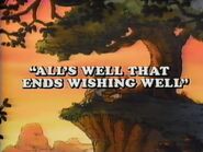 End credits title card for All's Well That Ends Wishing Well