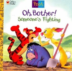 Oh, Bother! Someone's Fighting Cover (Newer)