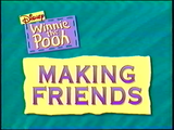 Winnie the Pooh: Making Friends