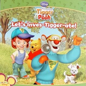 Let's Inves-Tigger-ate!