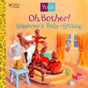 Oh, Bother! Someone's Babysitting Cover