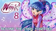 Winx Club - Season 8 Beyond The Stars Together FULL SONG