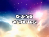 Winx Club: Revenge of the Trix
