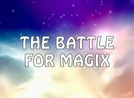 Битва за магикс спец