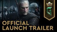 GWENT The Witcher Card Game Official Launch Trailer