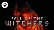 Fall of the Witchers Lore and Theories (The Witcher 3 Wild Hunt)