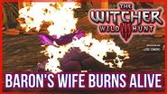 Witcher 3 - Baron's Wife Burns - Choosing the Wrong Doll