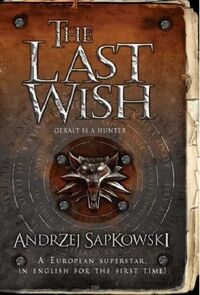 The Last Wish 2