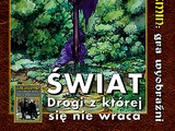 Biały Wilk 4: Świat drogi, z której się nie wraca