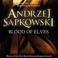 Blood Of Elves Witcher Wiki Fandom