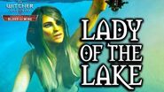 The Witcher 3 Blood and Wine - Lady of the Lake Cameo