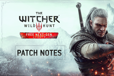 Patch 1.62 (The Witcher 3), Witcher Wiki