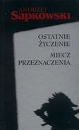 okładka czarnego wydania kolekcjonerskiego (zbiorczo wydana z Ostatnim życzeniem)