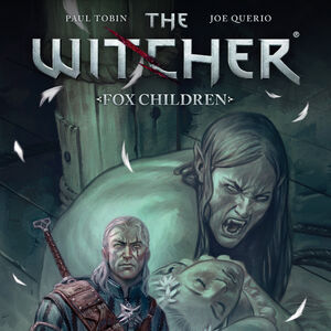 The Witcher Fox Children Witcher Wiki Fandom