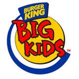 Burger King Big Kids Meal