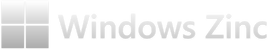 Windows Zinc