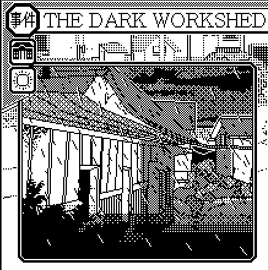 The dark workshed
