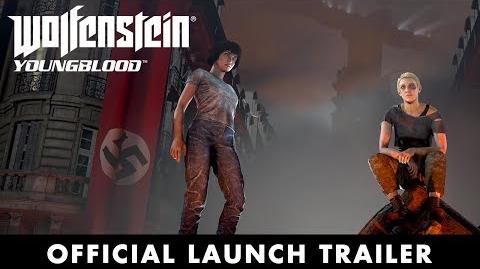 Wolfenstein_Youngblood_–_Official_Launch_Trailer
