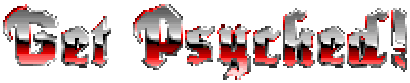 Get psyched.png
