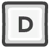D key