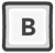 B key
