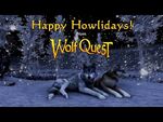 Happy Howlidays from WolfQuest posted 24-Dec-2020