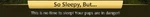 WQ-AE Affinity Alert-sleep.png (81 KB) Alert when attempting to sleep away from the active home site with low affinity