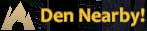 Notification of a nearby den. This appears upon entering a node containing a den.