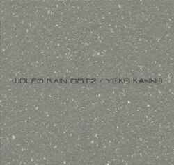 Wolf's Rain Original Soundtrack 2 | Wolf's Rain Wiki | Fandom