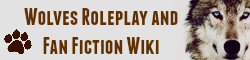 Wolves Roleplay and Fanfiction Wikia