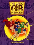 The Great Women Superheroes (1996)
