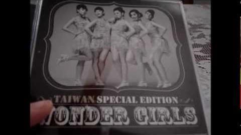 Wonder Girls - Taiwan Special Edition - Unboxing