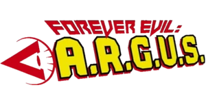 Forever Evil - A.R.G.U.S. Vol 1