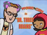 Dr. Three-Brains