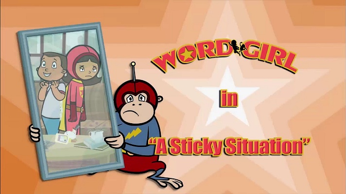 A Sticky Situation | WordGirl Wiki | Fandom