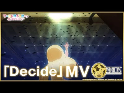 【楽曲MV】シリウス_カトリナ・グリーベル『Decide』MV_-_ワールドダイスター_夢のステラリウム【ユメステ】